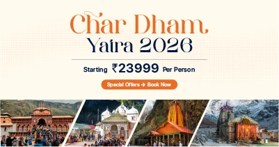 Limited Offer: Char Dham Yatra 2026
